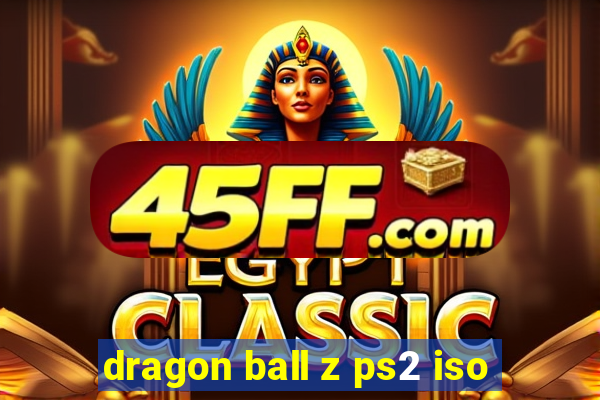 dragon ball z ps2 iso